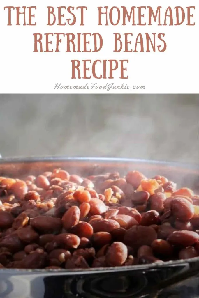 The Best Homemade Refried Beans Recipe