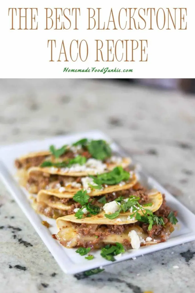 Ultimate Blackstone Tacos Recipe: Deliciously Easy To Make 9 The Best Blackstone Taco Recipe