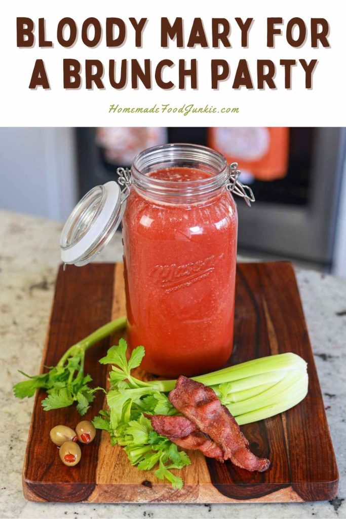 Bloody Marys For A Brunch Party