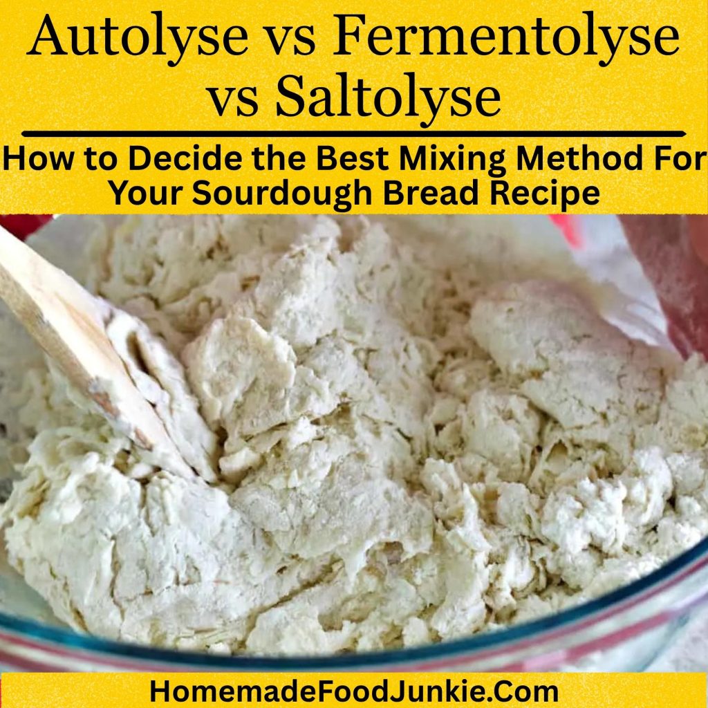 Autolyse vs Fermentolyse vs Saltolyse: Which Sourdough Mixing Method Should You Use? 1 Autolyse vs Fermentolyse vs Saltolyse