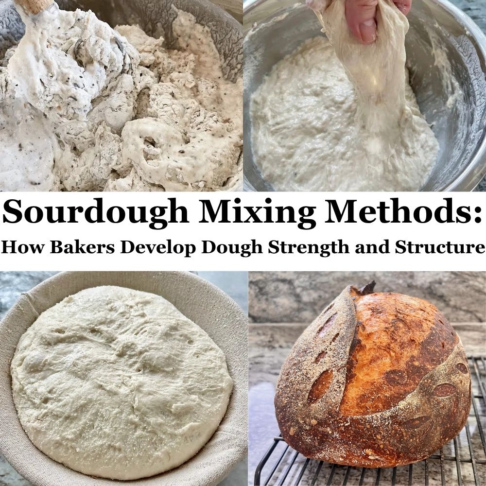Sourdough Mixing Methods: How Bakers Develop Dough Strength and Structure 1 sourdough mixing methods explained