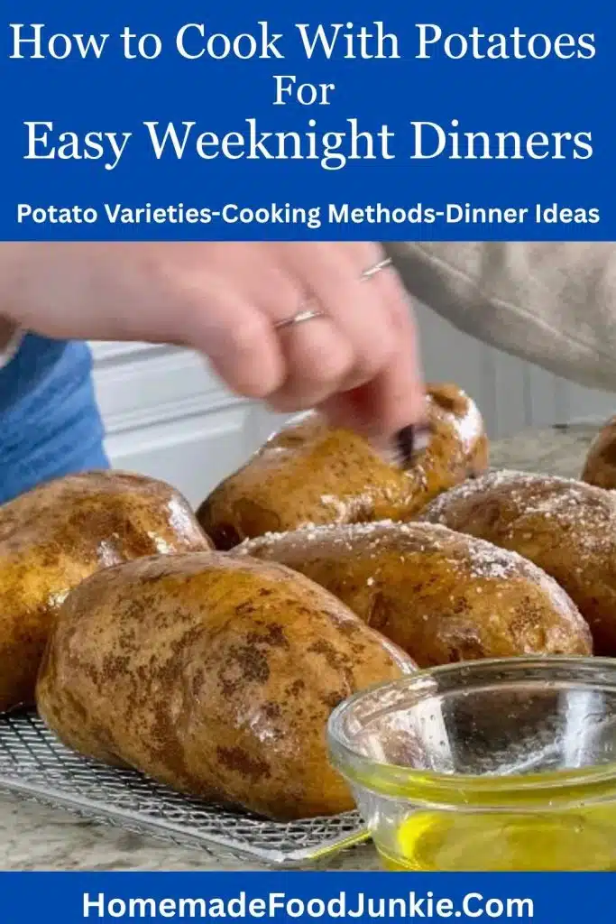 How to Cook With Potatoes for Easy Weeknight Dinners 12 Learn how to turn potatoes into easy weeknight dinners! Discover which potato varieties work best for baking, roasting, mashing, soups and skillet meals, plus practical ways to use leftover potatoes and stretch the ingredients you already have. This simple potato guide will help you build satisfying family dinners from your pantry. pictured is easy air fried baked potatoes.